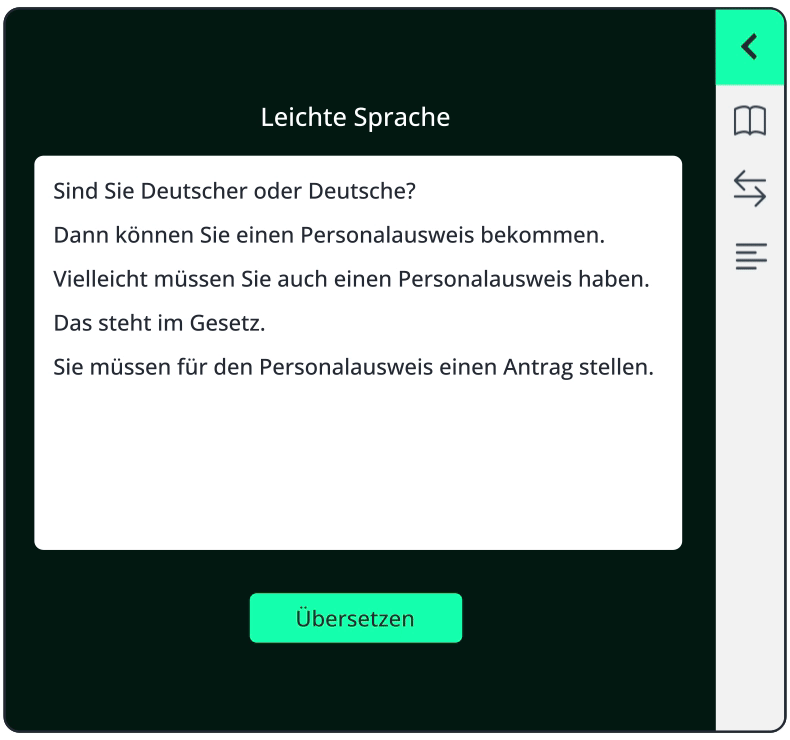 Die Benutzeroberfläche des Tools von SUMM AI mit Zoom auf die Leichte-Sprache-Übersetzung: "Sind Sie Deutscher oder Deutsche? Dann können Sie einen  Personalausweis bekommen. Vielleicht müssen Sie auch einen Personalausweis haben. Das steht im Gesetz. Sie müssen für den Personalausweis einen Antrag stellen."